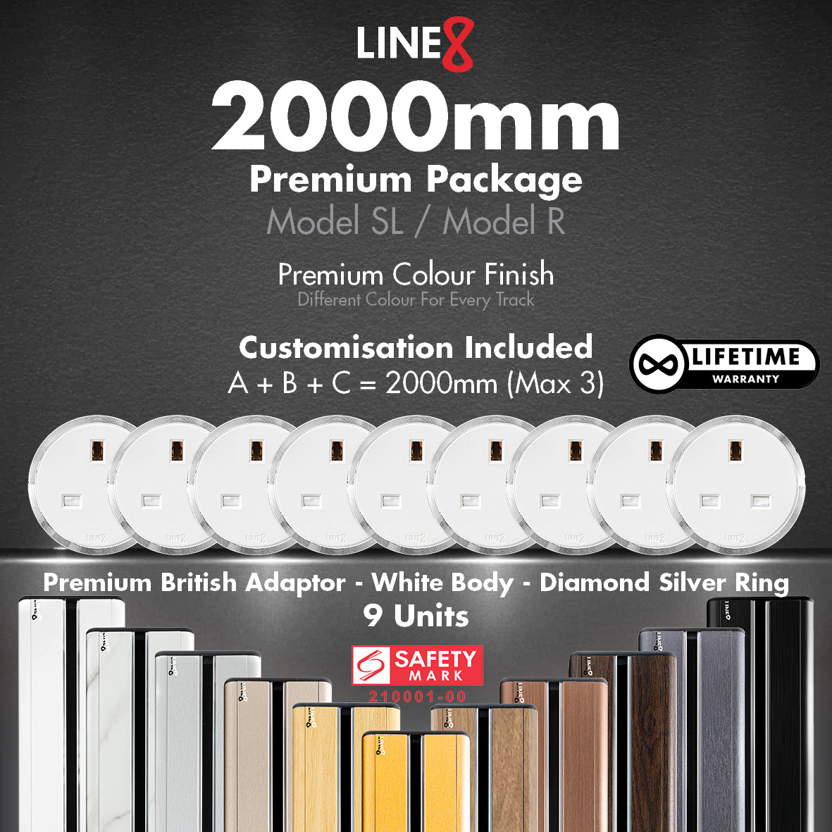 Line8 2000mm Package (Premium Colour Finish)